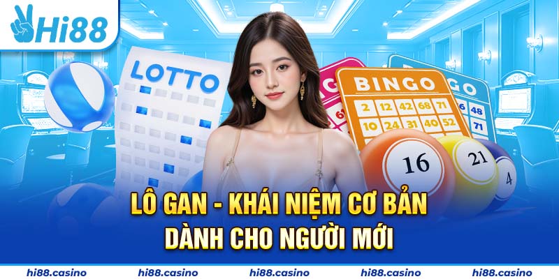 Lô gan - Khái niệm cơ bản dành cho người mới